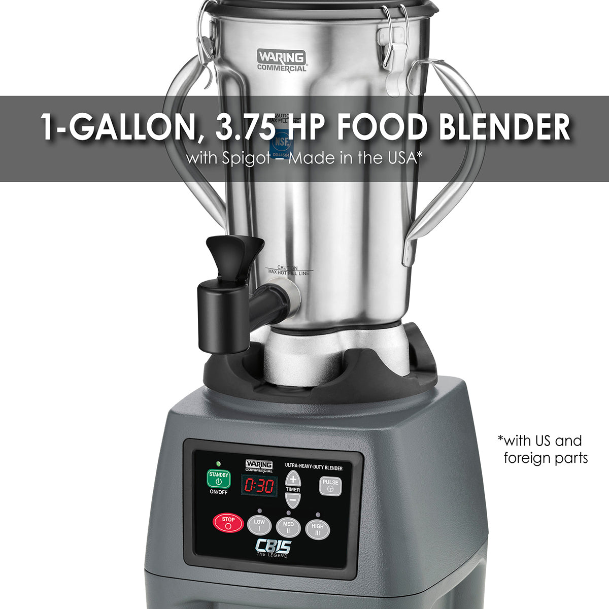 Waring ONE-GALLON 3.75 HP FOOD BLENDER WITH SPIGOT AND TIMER FUNCTION – MADE IN THE USA*  Model: CB15TSF